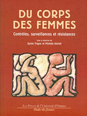 cover image of Du corps des femmes